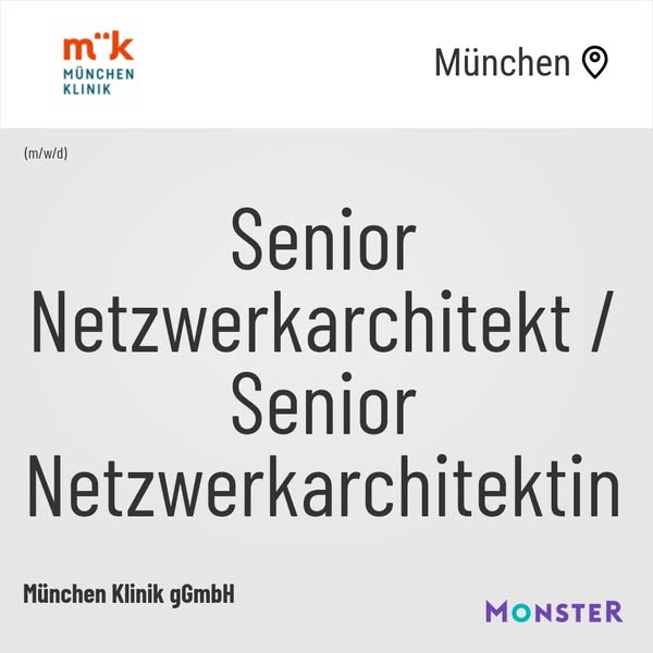 Senior Netzwerkarchitekt / Senior Netzwerkarchitektin